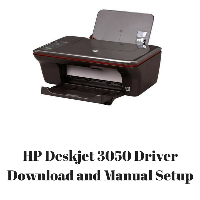 hp deskjet 3050a driver download